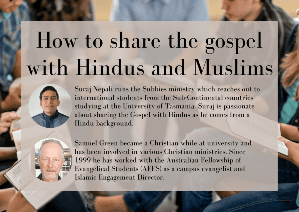 Evangelism to Muslims and Hindus